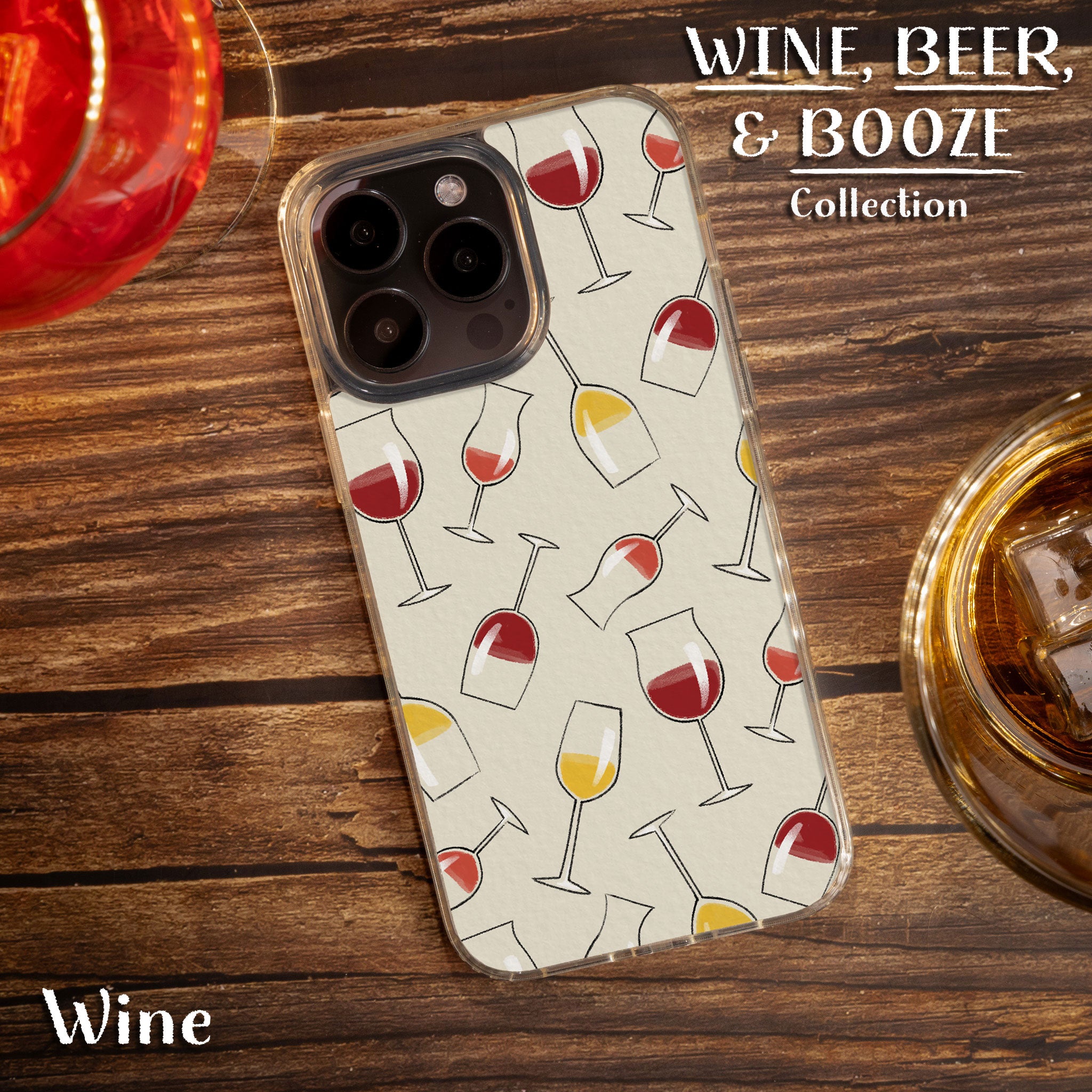 Wine, Beer, & Booze HD Apple iPhone 15 Series Mag-Safe Phone Case   Affinity Bands